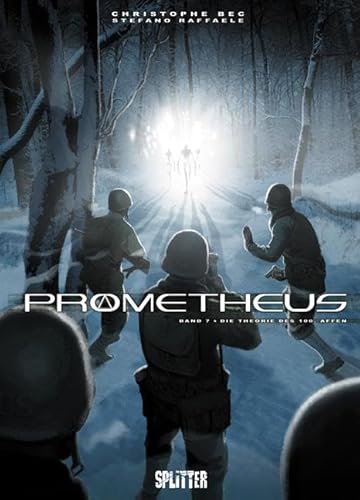 Prometheus. Band 7: Die Theorie des 100. Affen von Splitter Verlag