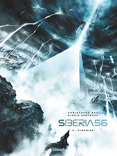 Siberia 56 - Tome 03 : Pyramide von GLÉNAT BD