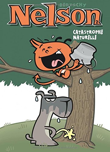 Nelson 2/Catastrophe naturelle von Editions Dupuis