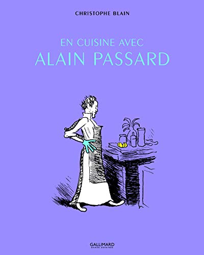 En cuisine avec Alain Passard von Gallimard Jeunesse