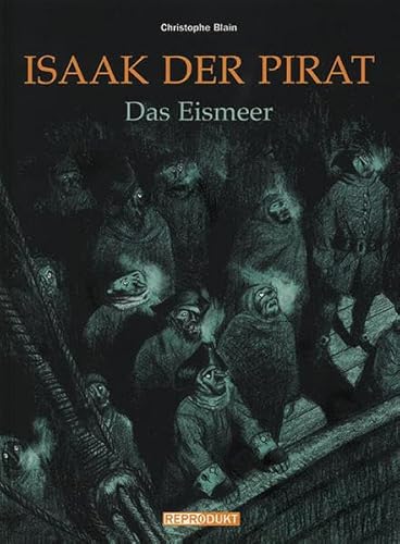 Isaak der Pirat 02: Das Eismeer