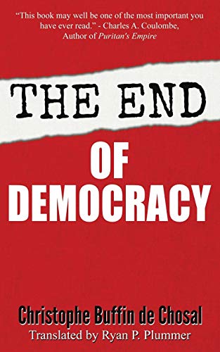 The End of Democracy von Tumblar House