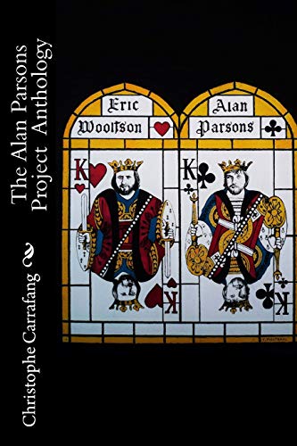 The Alan Parsons Project Anthology von CREATESPACE