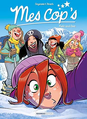 Mes cop's - tome 8 - Piste and love von BAMBOO