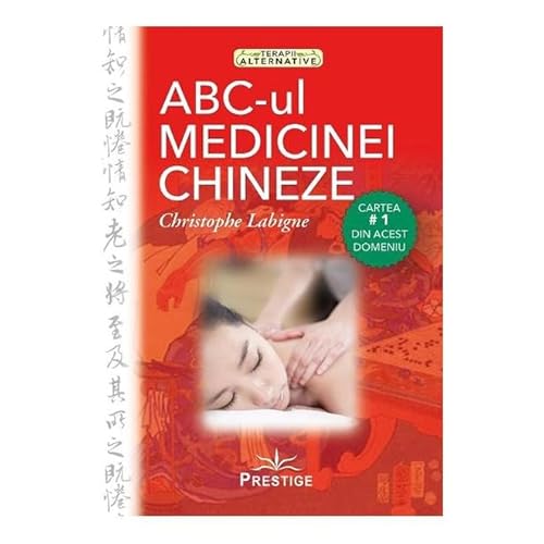Abc-Ul Medicinei Chineze von Prestige