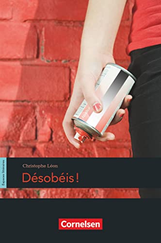 Espaces littéraires - Lektüren in französischer Sprache - B1+: Désobéis! - Lektüre