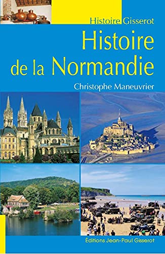 Histoire de Normandie von GISSEROT