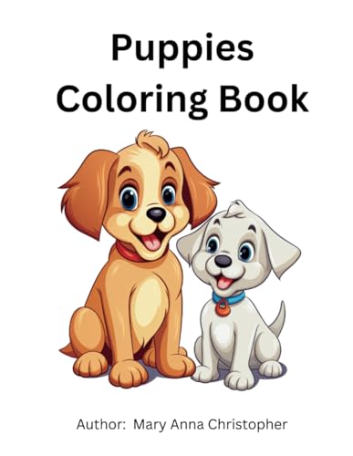 Puppies Coloring Book for Kids Age 3-8 von Independently published