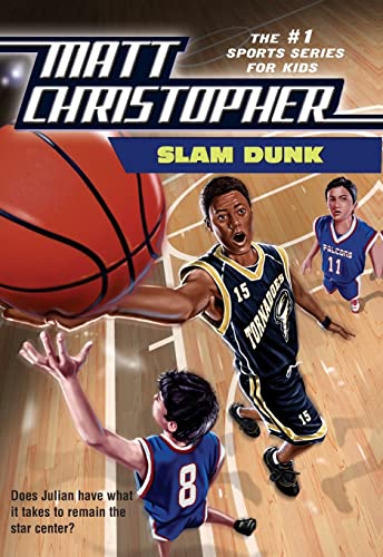 Slam Dunk (Matt Christopher Sports Classics) von Little, Brown Books for Young Readers