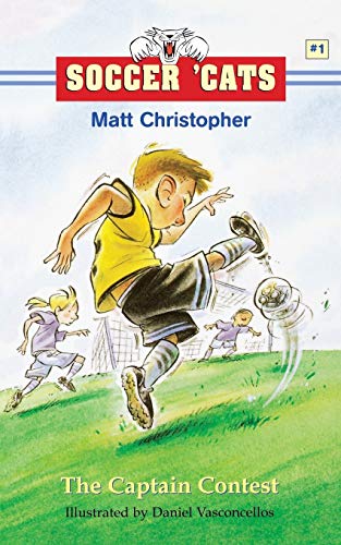 Soccer 'Cats #1: The Captain Contest Soccer 'Cats #1: The Captain Contest von LITTLE, BROWN