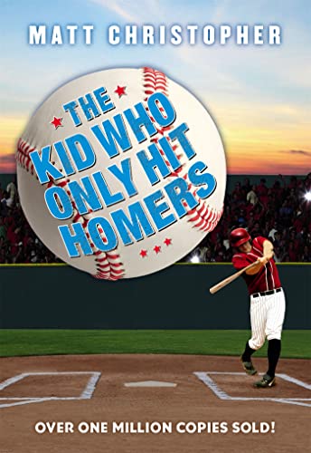 The Kid Who Only Hit Homers von Little, Brown Books for Young Readers