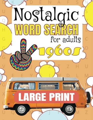1960s Nostalgic Word Search Puzzle Book: Word Searches with Easy to Read Print about 1960s Bands, Celebrities, Culture, & more | 8.5x11 inches, 110 ... Gifts for Vacations, Holidays, and Free Times von Independently published