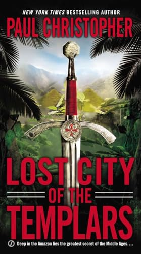 Lost City of the Templars ("JOHN ""DOC"" HOLLIDAY", Band 8)