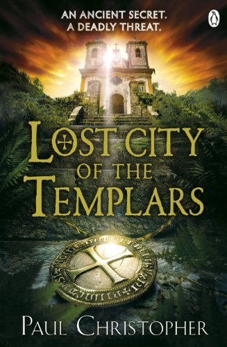 Lost City of the Templars (The Templars series, 8) von Penguin