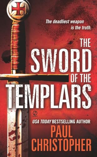 The Sword of the Templars ("JOHN ""DOC"" HOLLIDAY", Band 1)