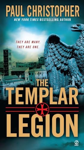 The Templar Legion ("JOHN ""DOC"" HOLLIDAY", Band 5)