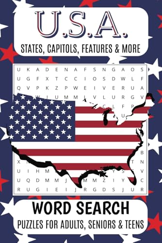 USA Word Search Puzzle Book: Word Searches with Easy to Read Print about American states, Capitols, Natural Features & more | 6x9 inches, 110 pages | ... Gifts for Vacations, Holidays, and Free Times von Independently published