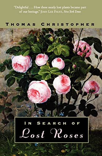In Search of Lost Roses von University of Chicago Press
