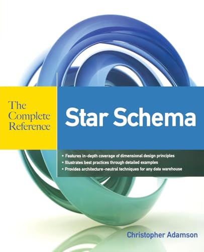 Star Schema The Complete Reference