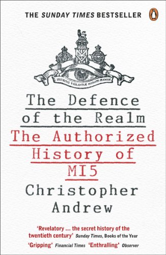 The Defence of the Realm: The Authorized History of MI5 von Penguin