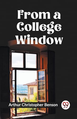 FROM A COLLEGE WINDOW von Double9 Books