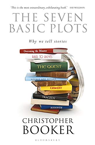 Seven Basic Plots: Why We Tell Stories von Bloomsbury UK