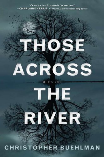 Those Across the River von Ace Hardcover