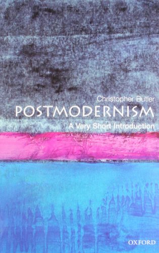 Postmodernism: A Very Short Introduction (Very Short Introductions) von Oxford University Press
