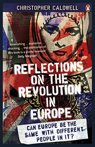Reflections on the Revolution in Europe: Immigration, Islam and the West von Penguin