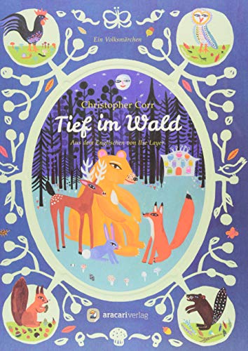Tief im Wald: Ein Volksmärchen