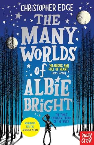 The Many Worlds of Albie Bright von Nosy Crow Ltd