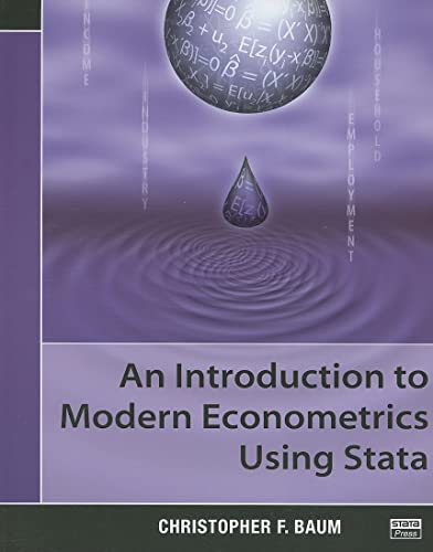 An Introduction to Modern Econometrics Using Stata von Taylor & Francis