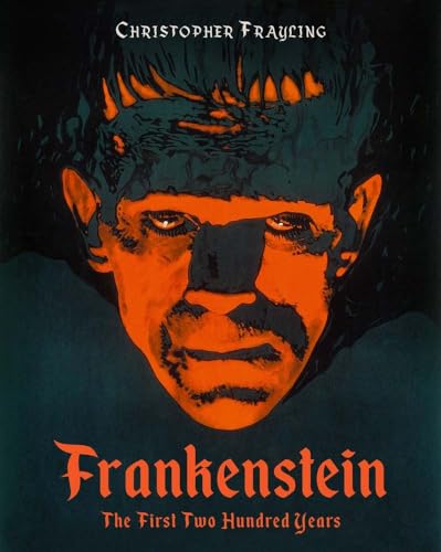 Frankenstein: The First Two Hundred Years von Reel Art Press