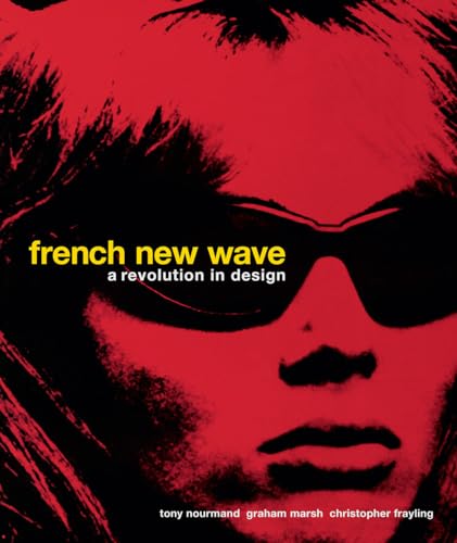French New Wave: A Revolution in Design French New Wave: A Revolution in Design