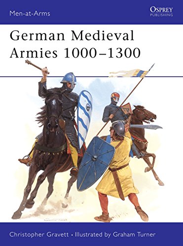 Medieval German Armies, 1000-1300 (Men-at-arms Series)