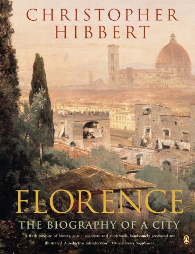 Florence: The Biography of a City von Penguin