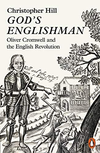 God's Englishman: Oliver Cromwell and the English Revolution