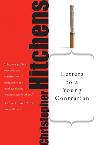 Letters to a Young Contrarian (Art of Mentoring (Paperback))