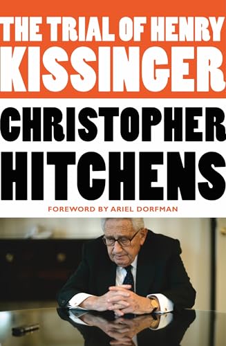 The Trial Of Henry Kissinger