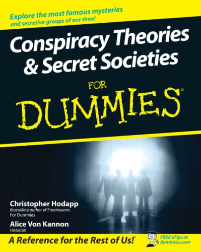 Conspiracy Theories and Secret Societies For Dummies von For Dummies
