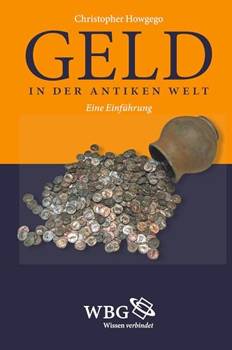 Geld in der Antiken Welt: Eine Einführung