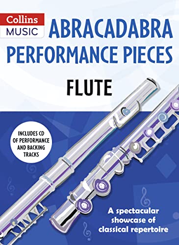 Abracadabra Performance Pieces: Flute: Abracadabra Woodwind von A and C Black Publishing