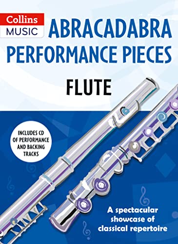 Abracadabra Performance Pieces: Flute: Abracadabra Woodwind von A and C Black Publishing