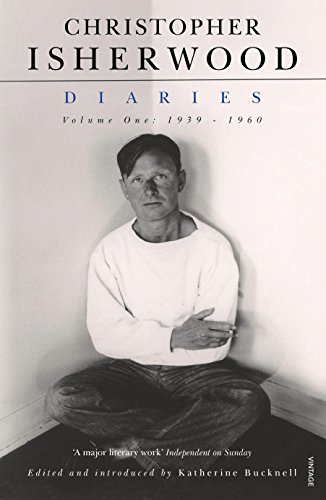 Christopher Isherwood Diaries Volume 1 Christopher Isherwood Diaries Volume 1