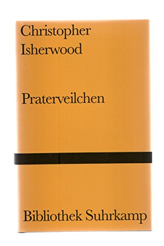 Praterveilchen: Roman (Bibliothek Suhrkamp)