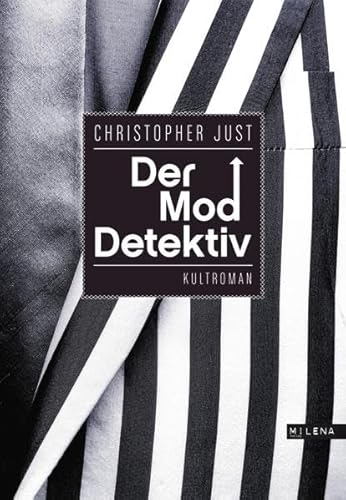 Der Moddetektiv. Kultroman von Milena Verlag