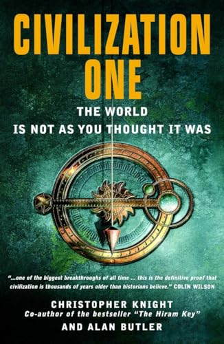 Civilization One: The World Is Not as You Thought It Was von Watkins Publishing