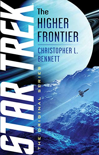 The Higher Frontier (Star Trek: The Original Series) von Pocket Books/Star Trek