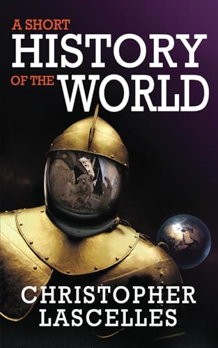 A Short History of the World von Crux Publishing Ltd