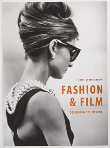 Fashion & Film - Designermode im Kino